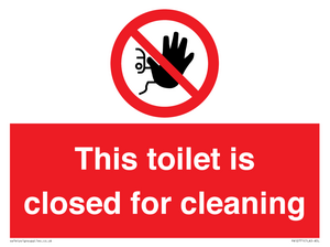 This toilet is closed for cleaning